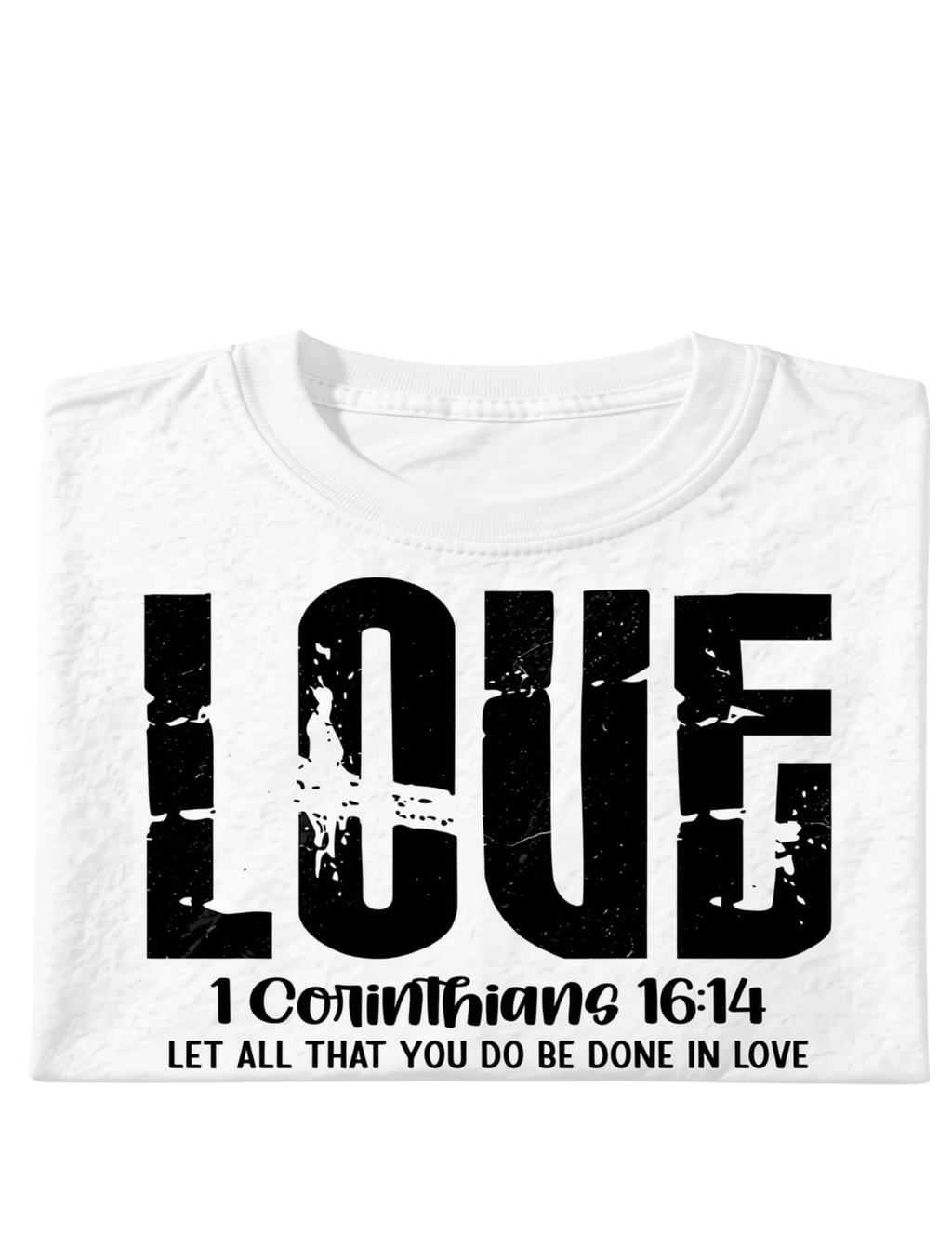 Inspirational Tee "Love"