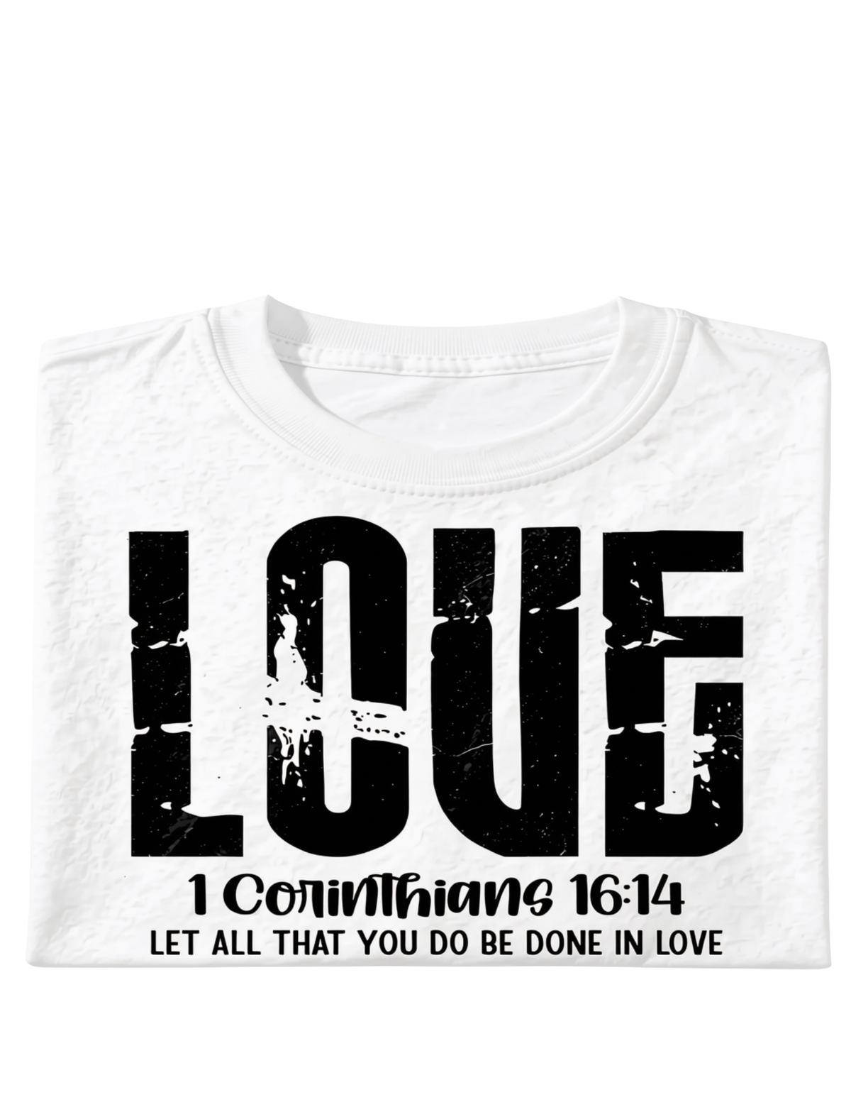 Inspirational Tee "Love"