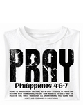Inspirational Tee "Pray"