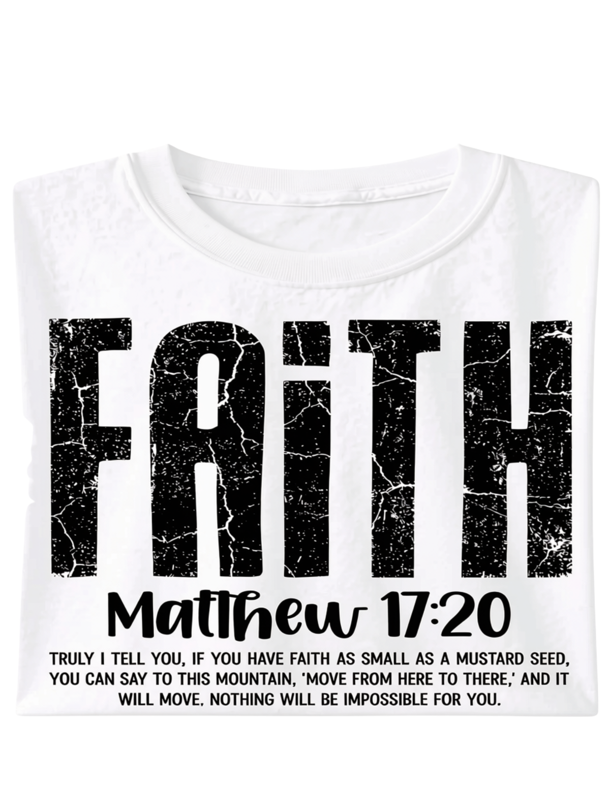 Inspirational Tee "Faith"