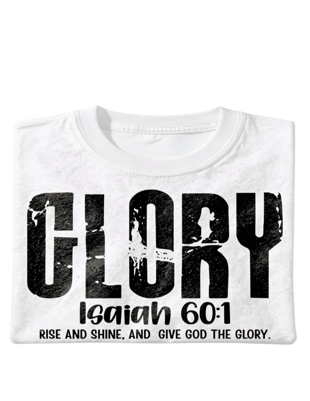 Inspirational Tee "Glory"